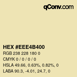 Color code: HEX #EEE4B400 | qconv.com