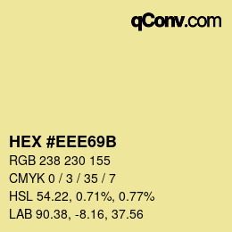 Color code: HEX #EEE69B | qconv.com