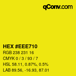 Color code: HEX #EEE710 | qconv.com