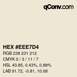 颜色代码: HEX #EEE7D4 | qconv.com