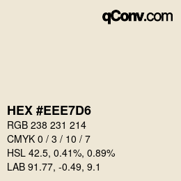 颜色代码: HEX #EEE7D6 | qconv.com