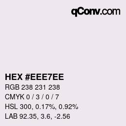 カラーコード: HEX #EEE7EE | qconv.com