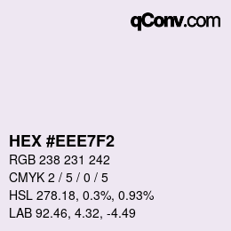 Color code: HEX #EEE7F2 | qconv.com