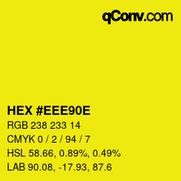 Color code: HEX #EEE90E | qconv.com