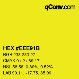 Color code: HEX #EEE91B | qconv.com