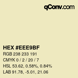 カラーコード: HEX #EEE9BF | qconv.com