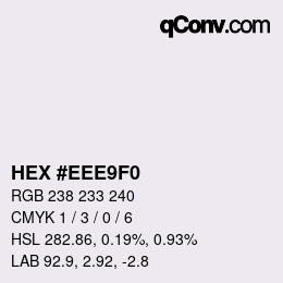カラーコード: HEX #EEE9F0 | qconv.com