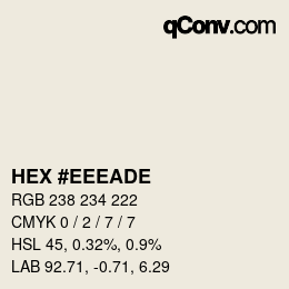 Color code: HEX #EEEADE | qconv.com