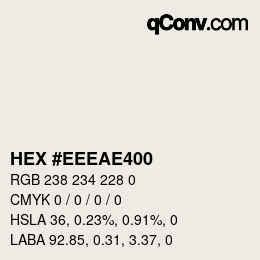 Color code: HEX #EEEAE400 | qconv.com