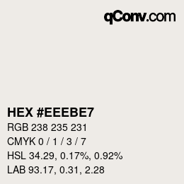 Color code: HEX #EEEBE7 | qconv.com