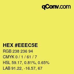 Color code: HEX #EEEC5E | qconv.com