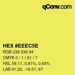 カラーコード: HEX #EEEC5E | qconv.com