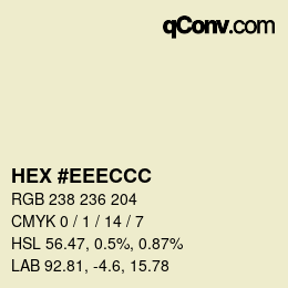 カラーコード: HEX #EEECCC | qconv.com