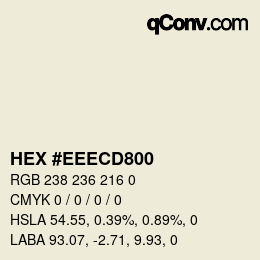 Color code: HEX #EEECD800 | qconv.com