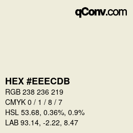 カラーコード: HEX #EEECDB | qconv.com