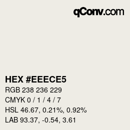 カラーコード: HEX #EEECE5 | qconv.com