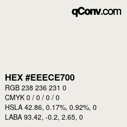 Color code: HEX #EEECE700 | qconv.com