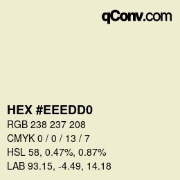 カラーコード: HEX #EEEDD0 | qconv.com