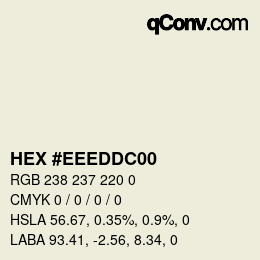 Color code: HEX #EEEDDC00 | qconv.com