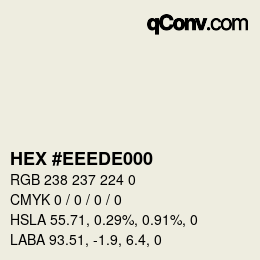 Color code: HEX #EEEDE000 | qconv.com