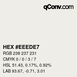 カラーコード: HEX #EEEDE7 | qconv.com