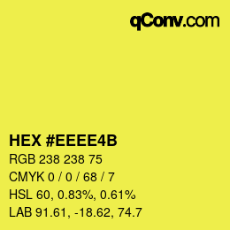 Color code: HEX #EEEE4B | qconv.com