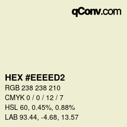 カラーコード: HEX #EEEED2 | qconv.com