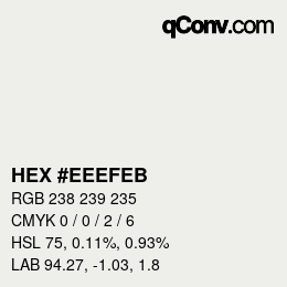 Color code: HEX #EEEFEB | qconv.com