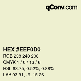 Color code: HEX #EEF0D0 | qconv.com