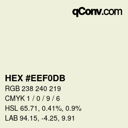 颜色代码: HEX #EEF0DB | qconv.com