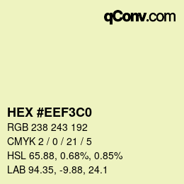 Color code: HEX #EEF3C0 | qconv.com