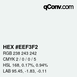 颜色代码: HEX #EEF3F2 | qconv.com