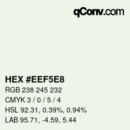 Color code: HEX #EEF5E8 | qconv.com