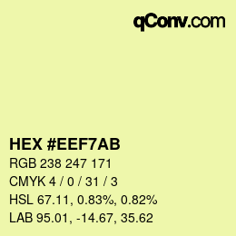 Código de color: HEX #EEF7AB | qconv.com