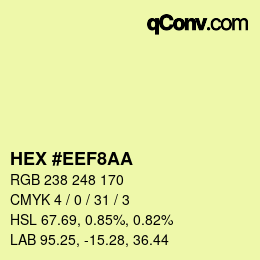 Color code: HEX #EEF8AA | qconv.com