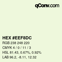 カラーコード: HEX #EEF8DC | qconv.com