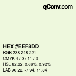 颜色代码: HEX #EEF8DD | qconv.com