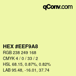 カラーコード: HEX #EEF9A8 | qconv.com