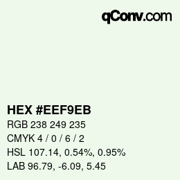 Color code: HEX #EEF9EB | qconv.com