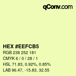 カラーコード: HEX #EEFCB5 | qconv.com