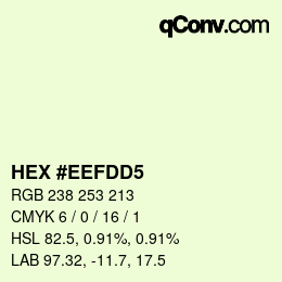 カラーコード: HEX #EEFDD5 | qconv.com