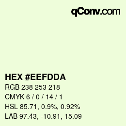 カラーコード: HEX #EEFDDA | qconv.com