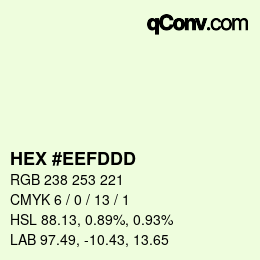 カラーコード: HEX #EEFDDD | qconv.com