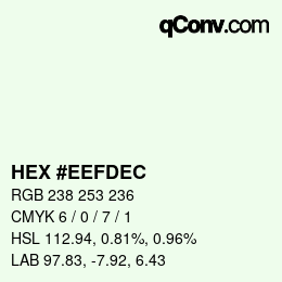 Color code: HEX #EEFDEC | qconv.com