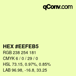 カラーコード: HEX #EEFEB5 | qconv.com