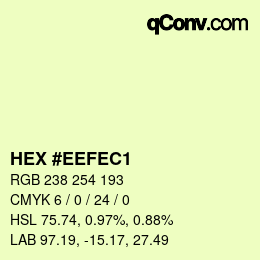 カラーコード: HEX #EEFEC1 | qconv.com