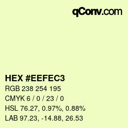 カラーコード: HEX #EEFEC3 | qconv.com