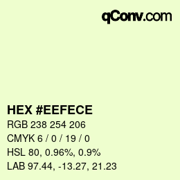 Color code: HEX #EEFECE | qconv.com
