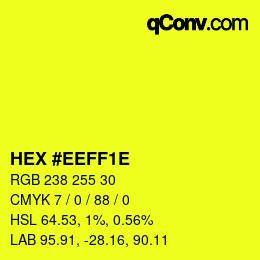 Color code: HEX #EEFF1E | qconv.com