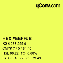 Color code: HEX #EEFF5B | qconv.com